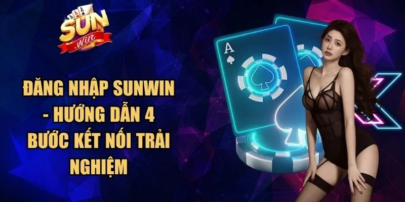 Đăng Nhập Sunwin